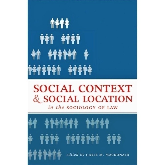 SOCIAL Context & Social Location in the Sociology of Law MacDonald Book Text - Picture 1 of 4